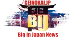 Geinokai BIJ Big In Japan